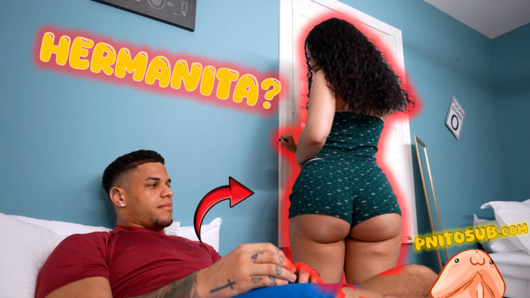 Hermanita ultra culona siempre me molesta, y termino follandola​